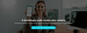 Conheça o sistema de ponto que garante segurança, economia e conformidade