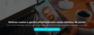 Com a Ponto Tecnologia, você tem controle em tempo real, elimina fraudes e automatiza sua gestão de jornada.