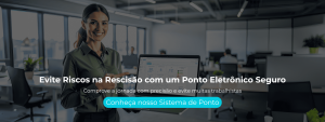 Comprove a jornada com precisão e evite multas trabalhistas