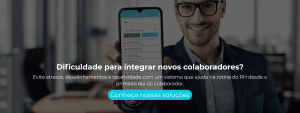 Evite atrasos, desalinhamentos e rotatividade com um sistema que ajuda na rotina do RH desde o primeiro dia do colaborador.