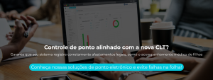 Controle de ponto alinhado com a nova CLT