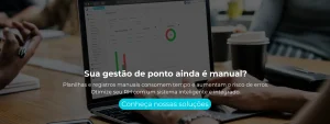 Planilhas e registros manuais consomem tempo e aumentam o risco de erros. Otimize seu RH com um sistema inteligente e integrado.