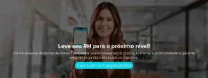 Com o sistema de ponto da Ponto Tecnologia, sua empresa reduz custos, aumenta a produtividade e garante segurança jurídica em todos os registros.