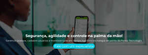 Gerencie acessos, cadastre usuários e monitore tudo em tempo real com tecnologia de ponta da Ponto Tecnologia.