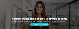 Deixe o papel no passado e otimize sua rotina com o registro de ponto via aplicativo.