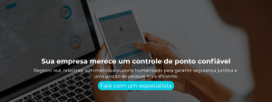 Registro real, relatórios automáticos e suporte humanizado para garantir segurança jurídica e uma gestão de pessoas mais eficiente.