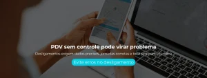Desligamentos exigem dados precisos, jornadas corretas e total segurança jurídica