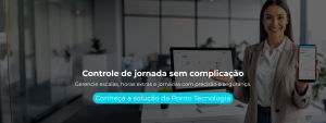 Gerencie escalas, horas extras e jornadas com precisão e segurança.