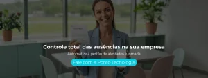 Automatize a gestão de atestados e jornada