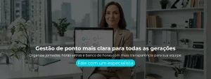 Organize jornadas, horas extras e banco de horas com mais transparência para sua equipe.