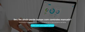 Automatize a gestão de ponto e reduza erros no fechamento da folha.