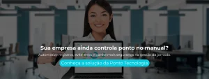 Automatize registros, evite erros e ganhe mais segurança na gestão da jornada.