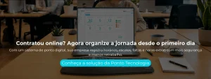 Com um sistema de ponto digital, sua empresa registra horários, escalas, faltas e horas extras com mais segurança e menos retrabalho.