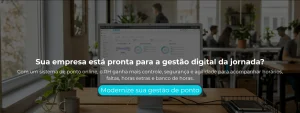 Com um sistema de ponto online, o RH ganha mais controle, segurança e agilidade para acompanhar horários, faltas, horas extras e banco de horas.