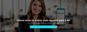 Automatize registros, horas extras e relatórios.