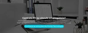 A forma de contratação precisa estar alinhada à rotina real do profissional.
Organize registros, processos e informações da jornada com mais segurança.