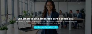 A mudança na jornada exige organização. Simplifique o controle de horários, folgas e horas trabalhadas com o Secullum RH.